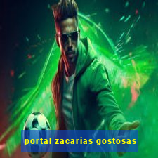portal zacarias gostosas