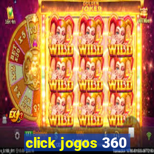 click jogos 360