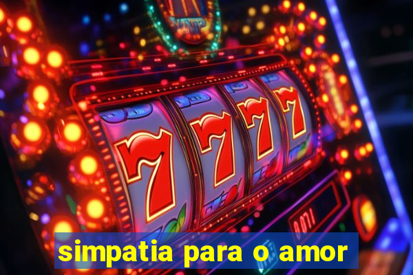 simpatia para o amor