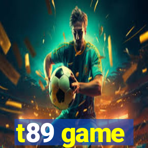 t89 game