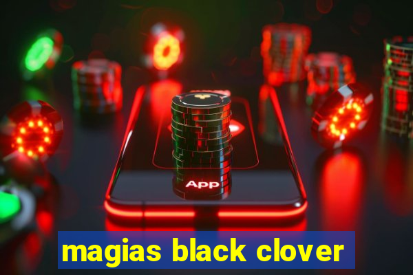 magias black clover