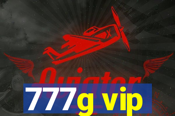 777g vip