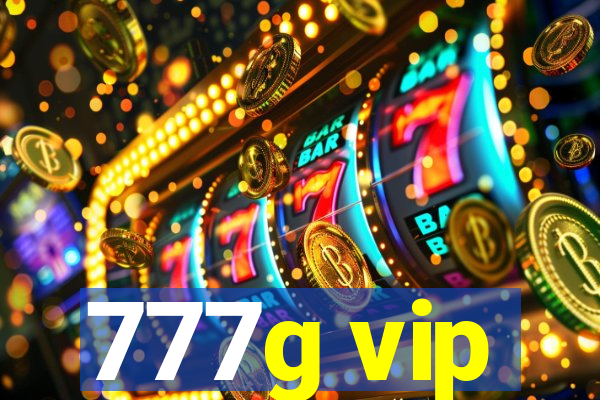 777g vip