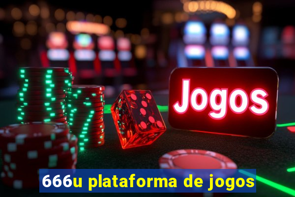 666u plataforma de jogos