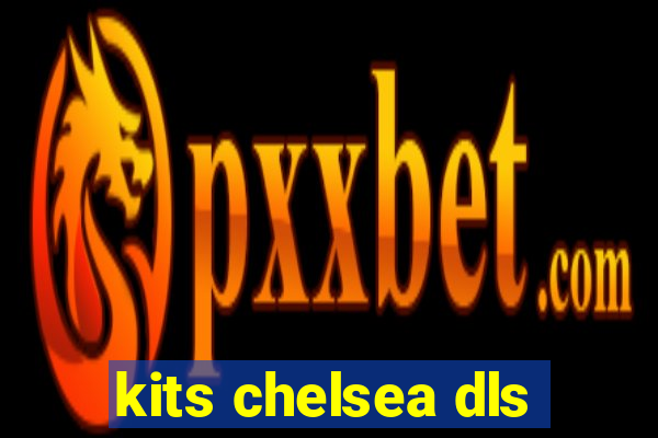 kits chelsea dls