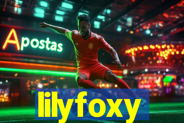lilyfoxy