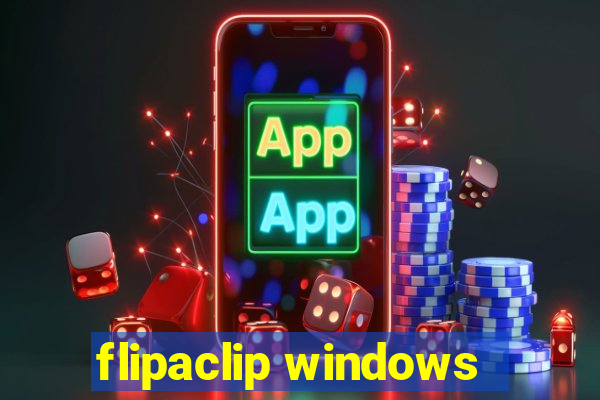 flipaclip windows