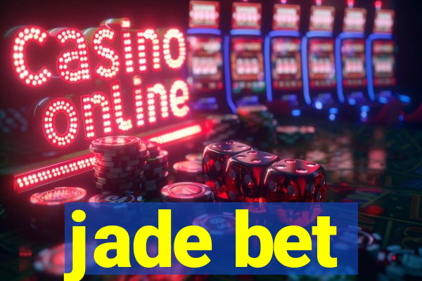 jade bet
