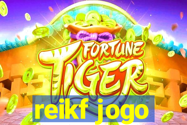 reikf jogo