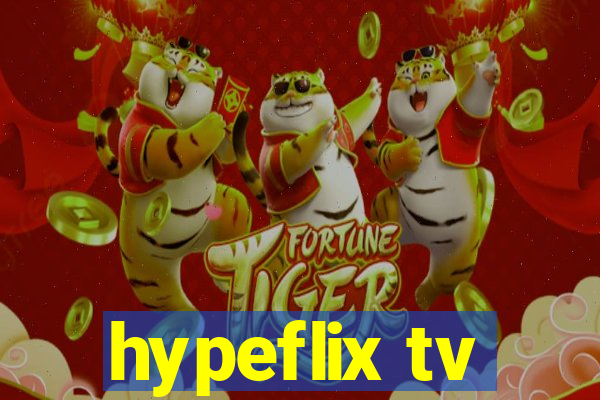 hypeflix tv