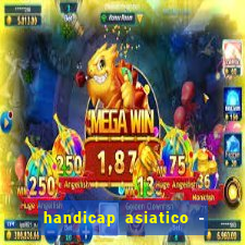 handicap asiatico - 0 5