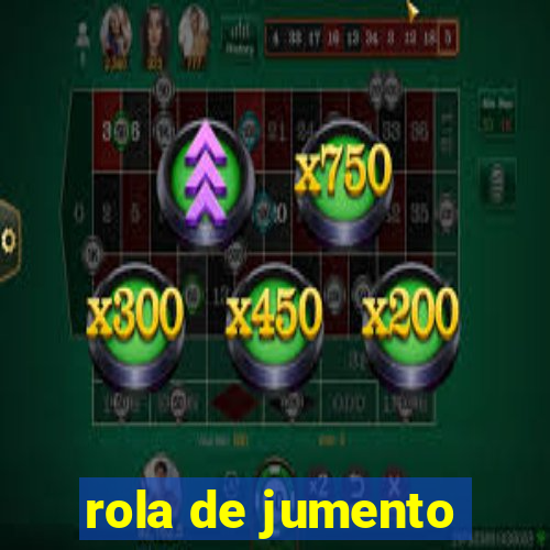 rola de jumento