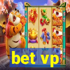 bet vp