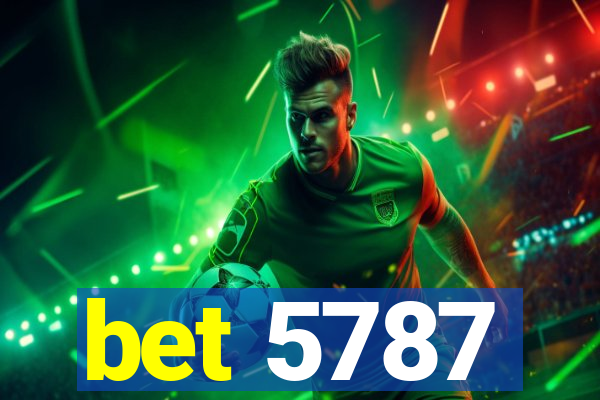 bet 5787