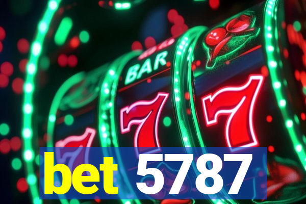 bet 5787