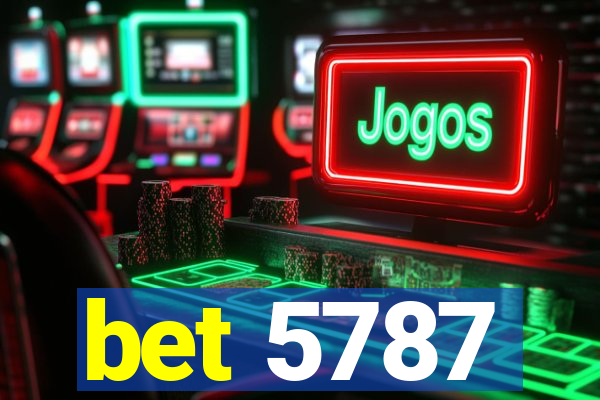 bet 5787