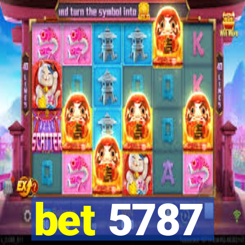 bet 5787