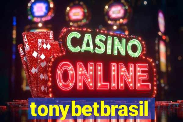 tonybetbrasil
