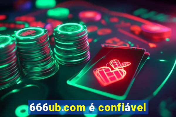 666ub.com é confiável