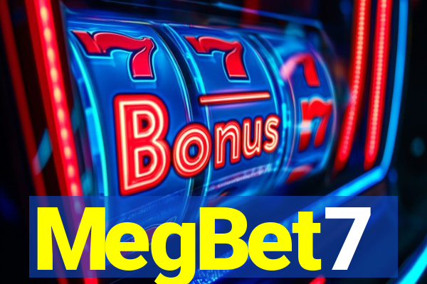 MegBet7