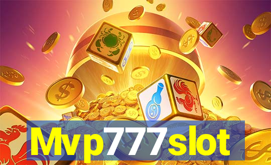 Mvp777slot