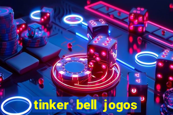 tinker bell jogos do refugio das fadas completo dublado
