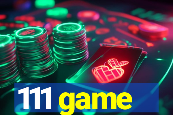 111 game