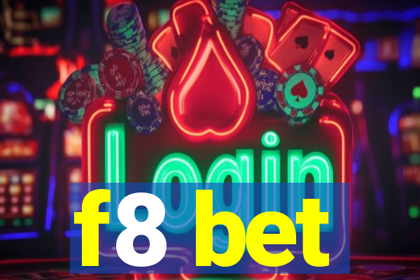 f8 bet