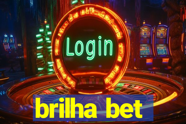 brilha bet