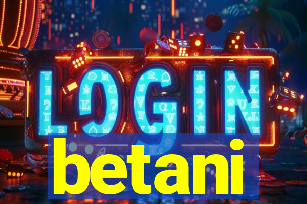 betani