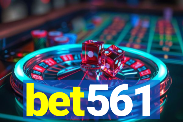bet561