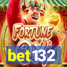 bet132