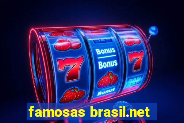 famosas brasil.net