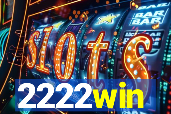 2222win