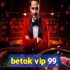 betok vip 99