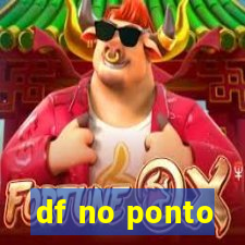 df no ponto