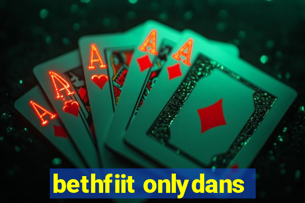 bethfiit onlydans