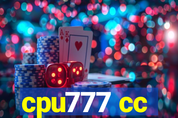 cpu777 cc