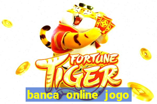 banca online jogo do bicho