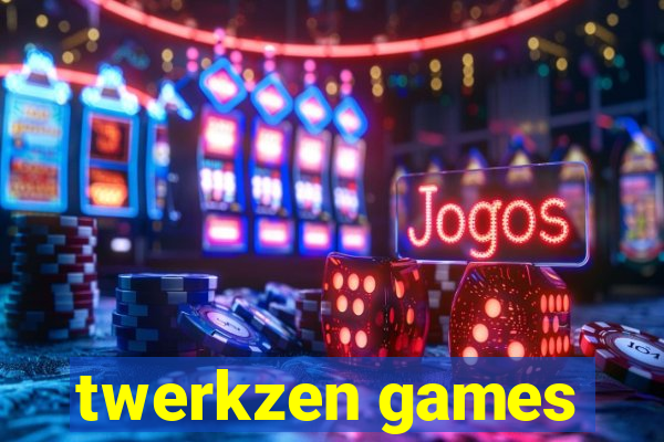 twerkzen games