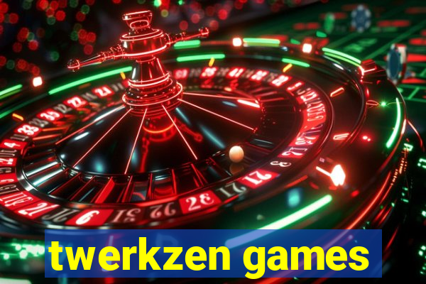 twerkzen games