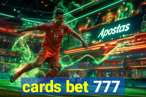 cards bet 777