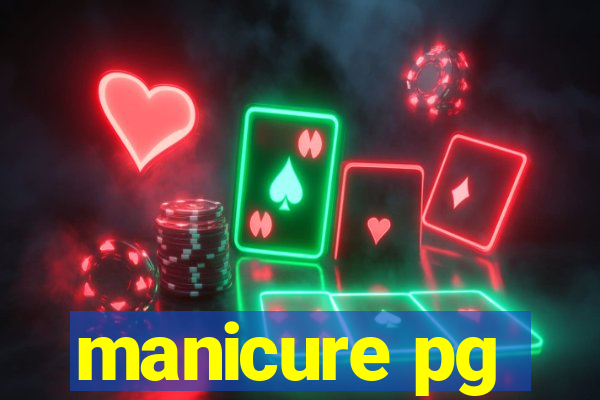 manicure pg