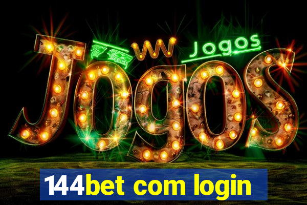 144bet com login