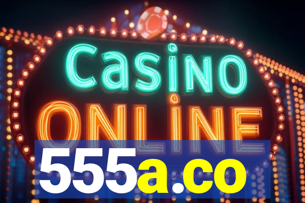 555a.co