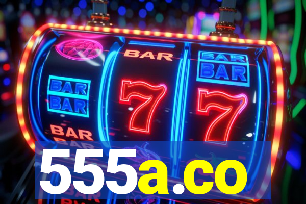 555a.co