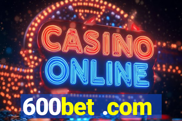 600bet .com