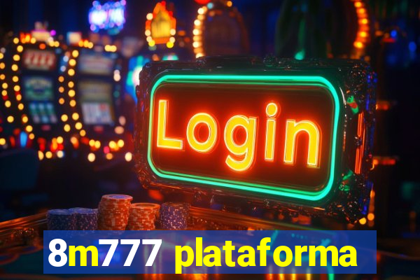 8m777 plataforma