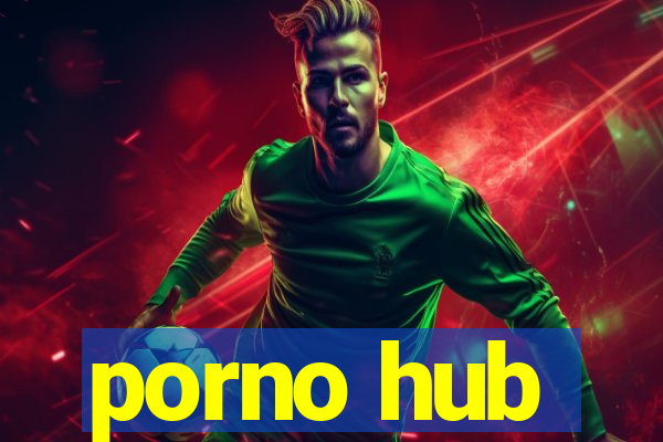 porno hub