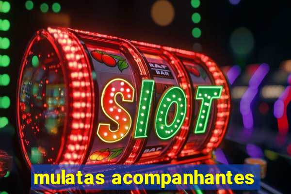 mulatas acompanhantes